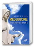 Medjugorie. Prawdziwa historia