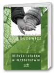Miłość i służba w małżeństwie