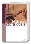 Miłość, która ocala