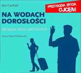 Na wodach dorosłości [AUDIOBOOK]