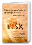 Niewyczerpana historia ognistego proroka