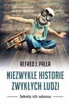 Niezwykłe historie zwykłych ludzi