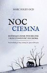 Noc Ciemna – Doświadczenie psychiczne i rzeczywistość duchowa