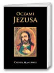 Oczami Jezusa cz. I