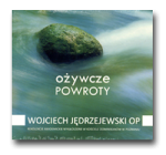 Ożywcze powroty [AUDIOBOOK]