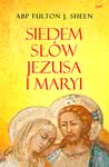 Siedem słów Jezusa i Maryi