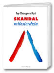 Skandal miłosierdzia