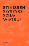 Słyszysz szum wiatru?