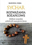 Sychar. Rozważania różańcowe