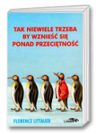 Tak niewiele trzeba, by wznieść się ponad przeciętność