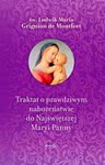 Traktat o prawdziwym nabożeństwie do Najświętszej Maryi Panny