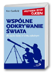 Wspólne odkrywanie świata