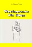 Wychowanie dla Boga