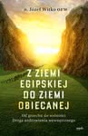 Z ziemi egipskiej do ziemi obiecanej