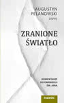 Zranione światło