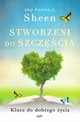 Stworzeni do szczęścia