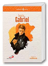 Święty Gabriel - Skuteczni święci