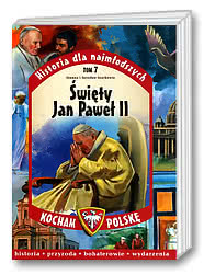 Święty Jan Paweł II Tom VII