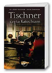 Tischner czyta Katechizm