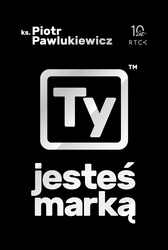 Ty jesteś marką