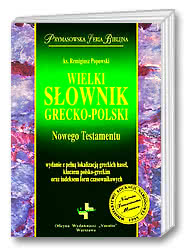 Wielki słownik grecko-polski Nowego Testamentu