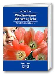 Wychowanie do szczęścia